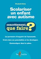   Scolariser un enfant avec autisme