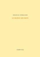   Le silence des mots