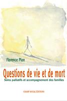   Questions de vie et de mort