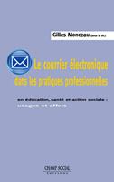   Le courrier électronique dans les pratiques professionnelles