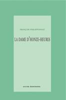   La dame-d&rsquo;onze-heures