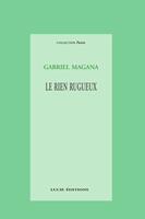  Le rien rugueux