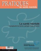 Pratiques en santé mentale Numéro 1 - Février 20015