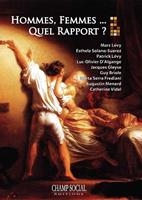   Hommes, femmes, quel rapport ?