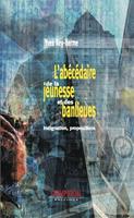   L'abécédaire de la jeunesse et des banlieues