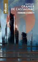   Thinking Eternity