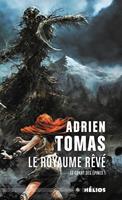   Le Royaume Rêvé