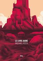   Le livre jaune