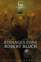   Étranges éons