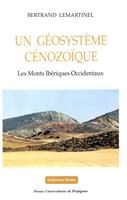   Un Géosystème cénozoïque
