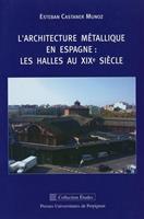   L'architecture métallique en Espagne