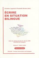   Écrire en situation bilingue - Volume II