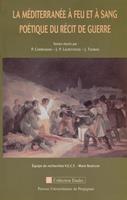   La Méditerranée à feu et à sang