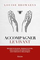   Accompagner le vivant