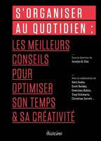   S'organiser au quotidien