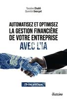Automatisez et optimisez la gestion financière de votre entreprise avec l'IA