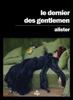   Le dernier des gentlemen