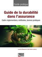   Guide de la durabilit&eacute; dans l'assurance