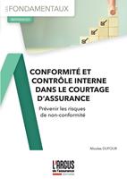  Conformité et contrôle interne dans le courtage d'assurance