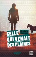   Celle qui venait des plaines