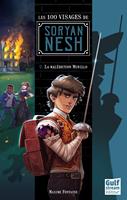   Les 100 visages de Soryan Nesh - tome 2 La Malédiction Murillo