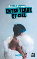   Entre terre et ciel