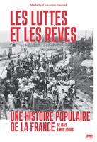   Les luttes et les rêves