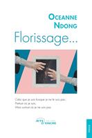   Florissage