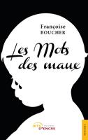   Les Mots des maux
