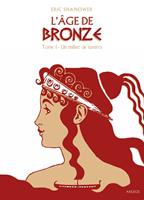   L'Age de bronze T1