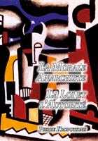   La Morale Anarchiste - La Loi et l'Autorité