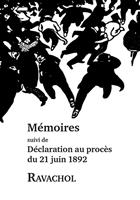   Mémoires de Ravachol