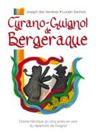   Cyrano-Guignol de Bergeraque