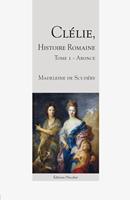   Clélie, histoire romaine - Aronce - Tome 1