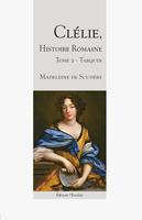   Clélie, histoire romaine - Tarquin - Tome 2