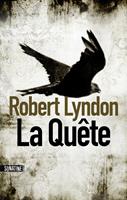   La quête