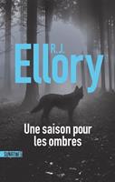   Une saison pour les ombres