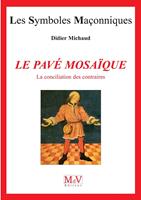   N.2 Le pavé mosaïque