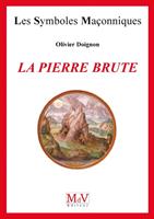  N.9 La pierre brute