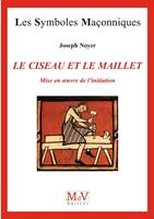   N.66 Le ciseau et le maillet - Mise en oeuvre de l'initiation
