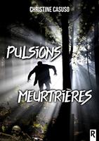   Pulsions meurtrières