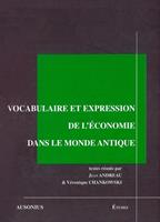   Vocabulaire et expression de l’économie dans le monde antique