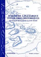 D’Homère à Plutarque. Itinéraires historiques
