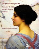   Perfectissima Femina