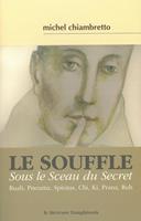   Le souffle = Sous le Sceau du Secret