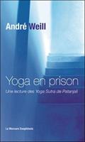   Yoga en prison - Une lecture des Yoga Sutra de Patanjali