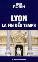   Lyon et la fin des temps