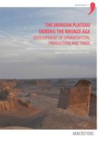   The Iranian Plateau during the Bronze Age