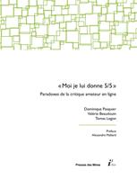  « Moi je lui donne 5/5 »