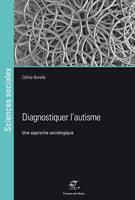   Diagnostiquer l’autisme